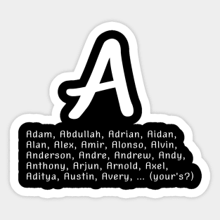 Men's names  from over the world that start with letter A (white writting) Sticker